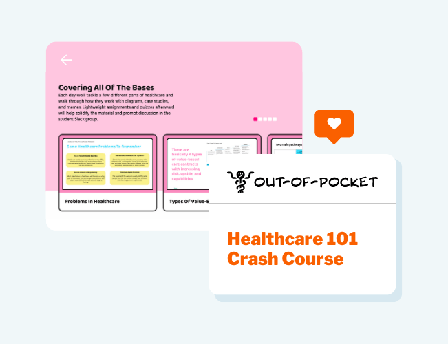 5 Reasons You Could Benefit From OutOfPocket's Healthcare 101 Course
